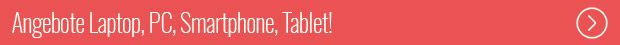 SALE: Angebote Laptop, PC, Smartphone, Tablet!